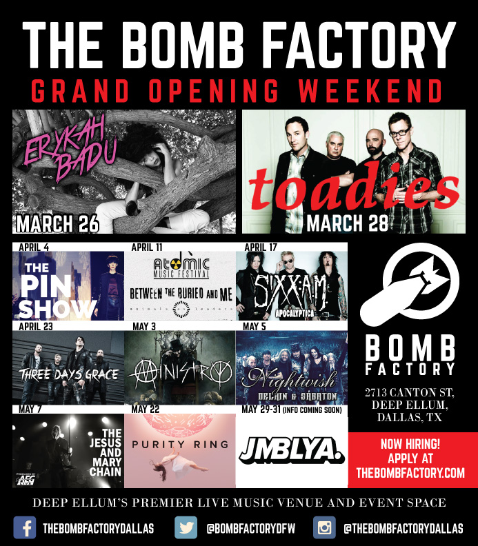 The Bomb Factory Announces Opening Weekend And