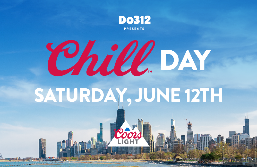Do312 & Coors Light Present Chill Day