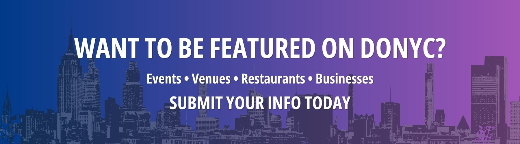 Want to be featured on DoNYC?